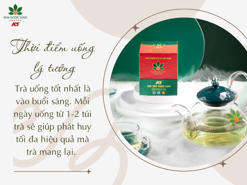 Nên uống trà vào buổi sáng là tốt nhất.